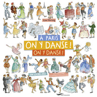 À Paris, on y danse, on y danse !
