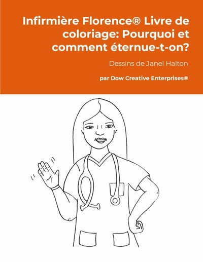 Infirmière Florence® Livre de coloriage