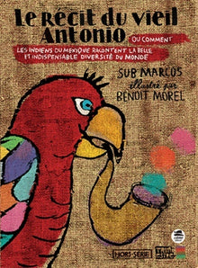 Le récit du vieil Antonio