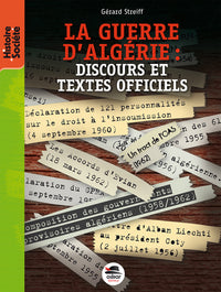 La guerre d'Algérie : discours et textes