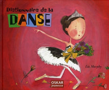 Le dictionnaire de la danse