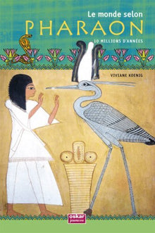 Le monde selon Pharaon