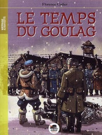 Le temps du Goulag