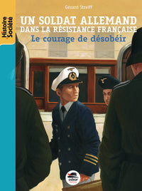 Soldat allemand dans la Résistance