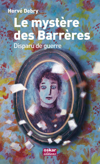 Le mystère des Barres-disparu de Guer