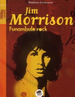 Jim Morrison: Funambule Rock