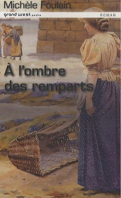 A l'ombre des remparts