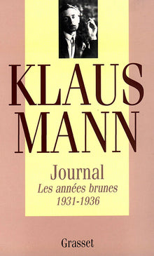 Journal. Les Années brunes, 1931-1936