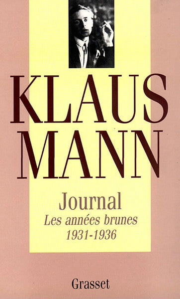 Journal. Les Années brunes, 1931-1936