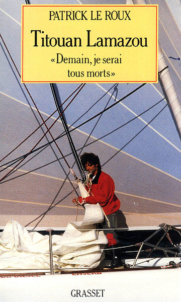 Demain je serai tous morts