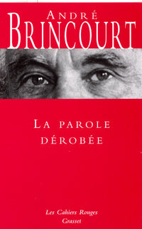 La parole dérobée