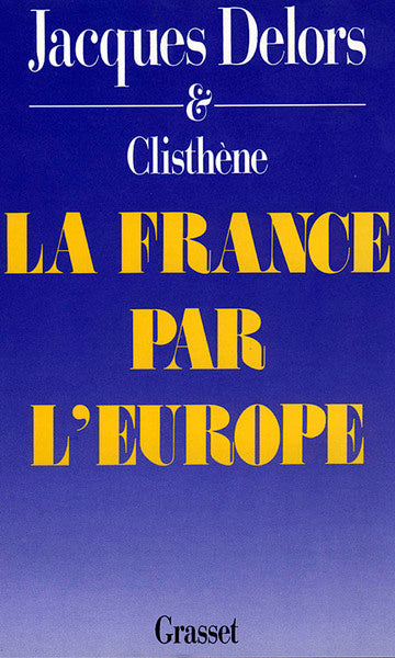 la france par l'europe