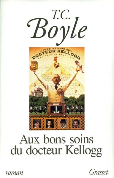 Aux bons soins du docteur Kellogg