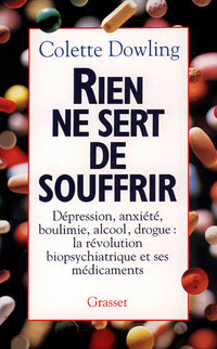 Rien ne sert de souffrir