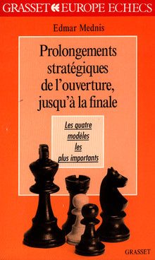 Prolongements stratégiques de l'ouverture