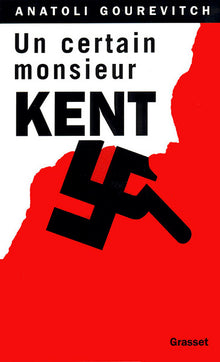 Un certain Monsieur Kent