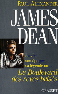 james dean boulevard des rêves brisés