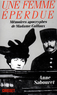 Une femme éperdue