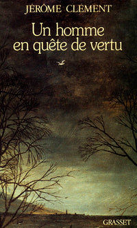 Un homme en quête de vertu