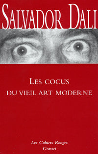Les cocus du vieil art moderne