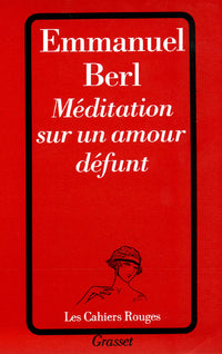 Méditation sur un amour défunt