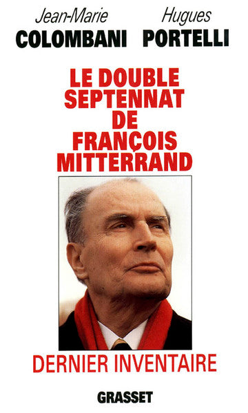 Le double septennat de François Mitterrand