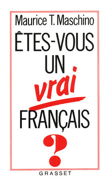 Etes-vous un vrai français ?