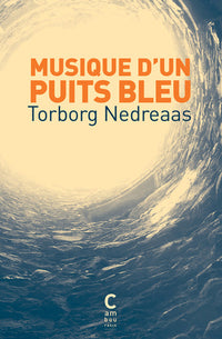 Musique d'un puits bleu