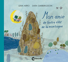 Mon ami de l'autre côté de la montagne