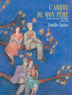 L'arbre de mon père - Tome 2