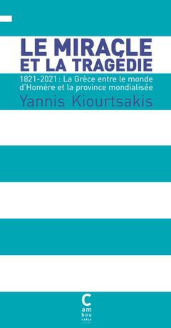 Le miracle et la tragédie