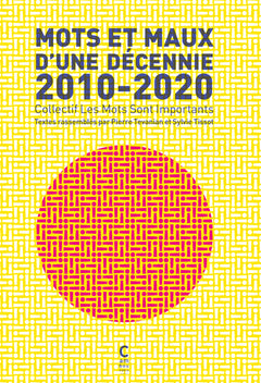 Mots et Maux d'une décennie 2010-2020