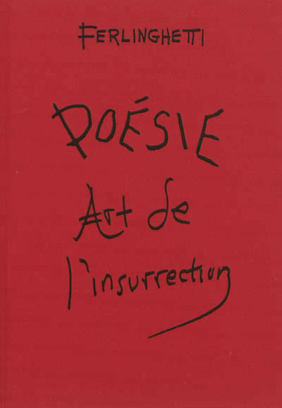 Poésie art de l'insurrection