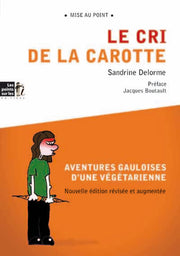 Cri de la carotte (Le)