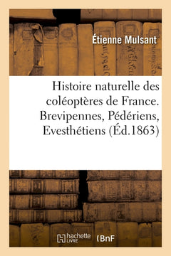 Histoire naturelle des coléoptères de France