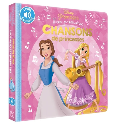 DISNEY PRINCESSES - Mes Premières Chansons de princesses