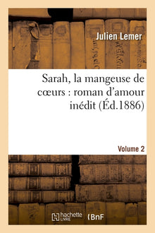 Sarah, la mangeuse de coeurs