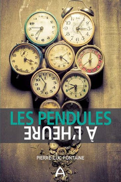 LES PENDULES A L'HEURE