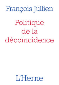 Politique de la décoïncidence