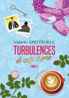 TURBULENCES ET CAFE CREME
