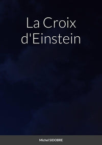 La Croix d'Einstein