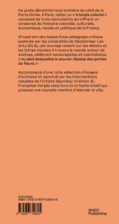 De la violence coloniale dans l'espace public.