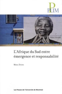 Afrique du Sud entre émergence et responsabilité