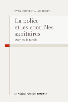 La police et les contrôles sanitaires