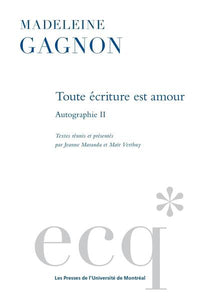 Toute écriture est amour