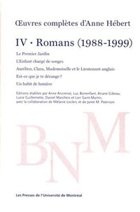 oeuvres complètes d'Anne Hébert, v. 4 : Romans, t. 03