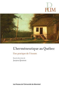 L'herméneutique au Québec