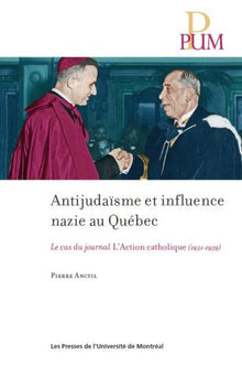 Antijudaïsme et influence nazie au Québec