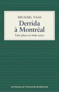 Derrida à Montréal
