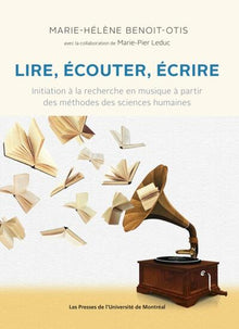 Lire écouter écrire